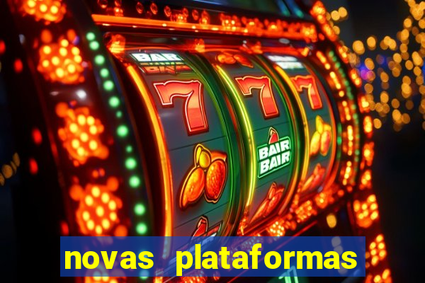 novas plataformas fortune tiger